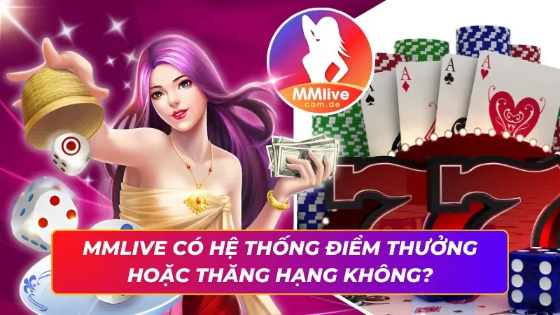 Trang Chủ 51 Đãi ngộ khủng khi đồng hành lâu dài cùng MMLIVE